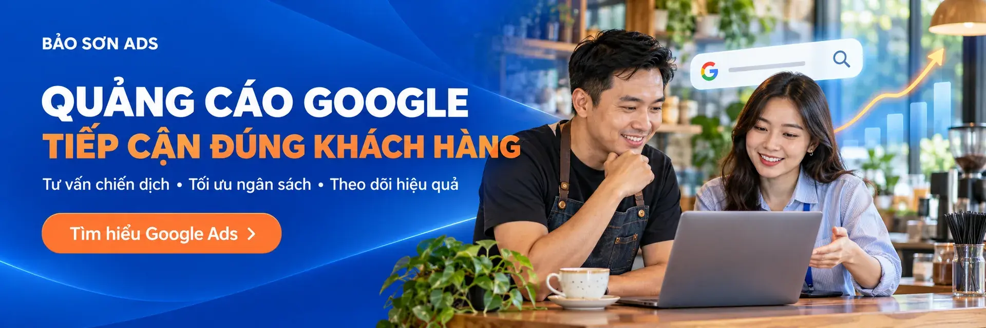 Bảo Sơn cung cấp dịch vụ quảng cáo google cho doanh nghiệp Việt Nam.