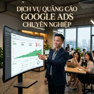 Dịch vụ quảng cáo Google Ads chuyên nghiệp uy tín tại Bảo Sơn